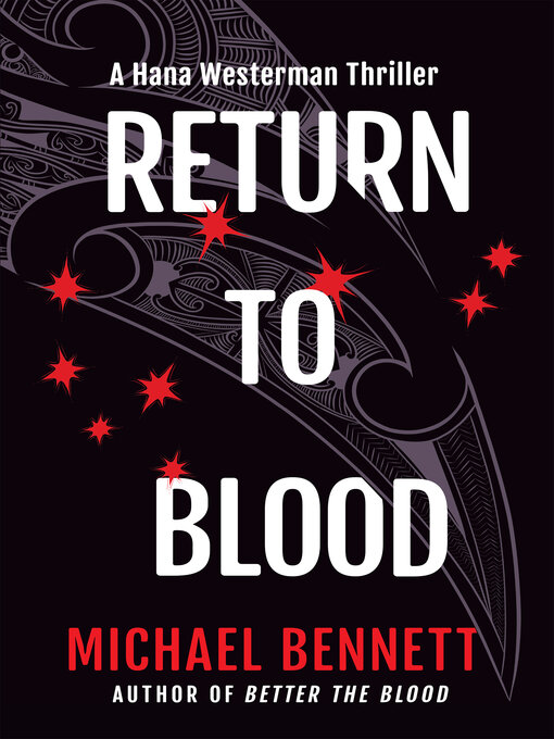 Title details for Return to Blood by Michael Bennett - Available